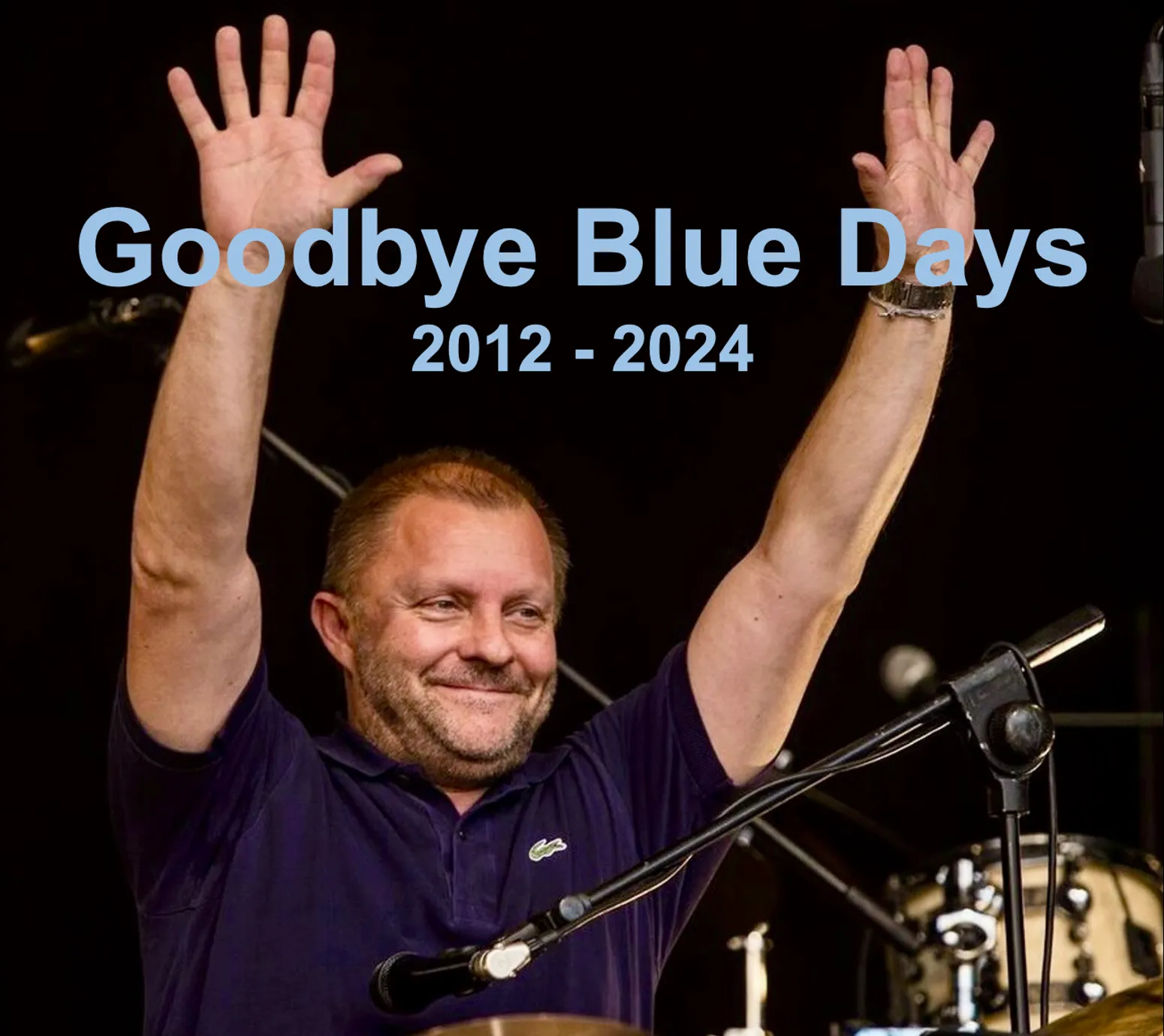 BLUE DAYS goodbye...